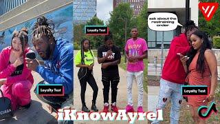 *2 Hour* IKNOWAYREL TikTok 2023 | Best iKnowAyrel Loyality Test Tik Tok Compilation 2023