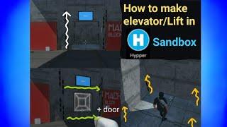 How to make elevator/lift in Hypper Sandbox