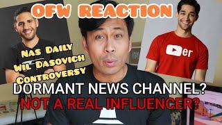 WIL DASOVICH AND NAS DAILY CONTROVERSY - OFW REACTION! | ice gasco