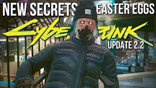 New Secrets and Easter Eggs Cyberpunk 2077 Added With Patch 2.2!