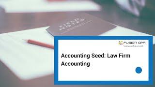 Accounting Seed: Law Firm Accounting
