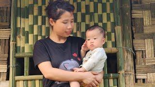 Cleaning the house , picking bamboo for the main door and window / lý thị xuân single mom life