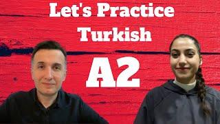 A2 Turkish Conversations | Türkçe Sohbet | Kübra Oyanık