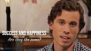 Success and Happiness | Are They the Same?