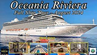 Oceania Riviera Ship Tour  2024