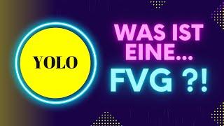 Technische Analyse und Trading - Wissen: Was ist eine FVG? Simple Erklärung für Beginner