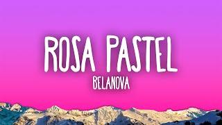 Belanova - Rosa Pastel