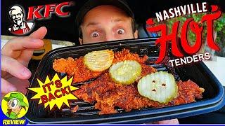 KFC® Nashville Hot Tenders Review  IT'S BACK!  Peep THIS Out! ️‍️