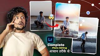 Simple Step मैं Complete Photo Editing करना सीखें 2025 | Lightroom editing tutorial for beginners