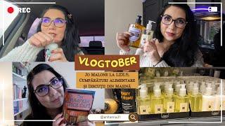 VLOGTOBER 5 | Jo Malone la LIDL?!, Cumpărături alimentare și Discuții din Mașină