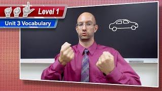 Unit 3 Vocabulary | ASL Level 1 - American Sign Language