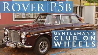 The Rover P5b Interior - A Gentleman's Club on Wheels