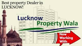 Lucknow Property Wala |Top Builders and Developers in lucknow | Real Estate companies in lucknow