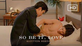 EP 03: KIDNAP ลับ-จ้าง-รัก [MV] | Kleytton Herivelto - So be it, love