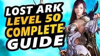 Lost Ark - Level 50, Now What? Everything You Need To Know!