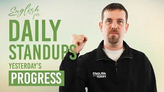  Mastering English for Daily Standups:  Yesterday's Progress #englishforit #developercommunity