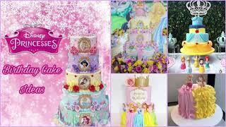 Disney Princess Birthday Cake Ideas 