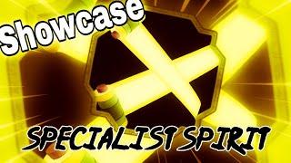 Specialist spirit:Full Showcase:Shindo life.....