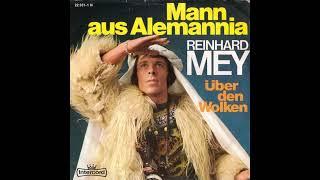 Reinhard Mey - Mann aus Alemannia