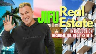 JIFU REAL ESTATE: Introduction to Residential Real Estate w/Justin Tye