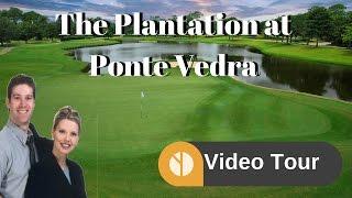 The Plantation at Ponte Vedra Golf & Country Club Video Tour