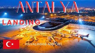 Antalya Havalimani Airport Beautiful Landing & Takeoff | Terminal 2 Walking Tour | Turkey