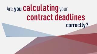 Are You Counting Contract Deadlines Correctly?