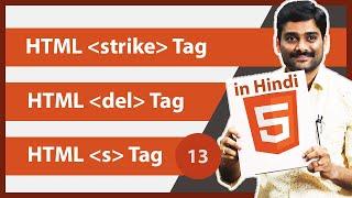 HTML strike Tag | HTML del Tag | HTML s Tag - HTML in Hindi Tutorial 13