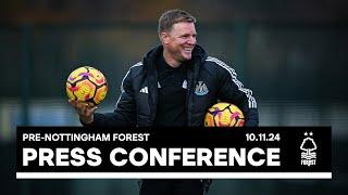 PRESS CONFERENCE | Eddie Howe pre-Nottingham Forest (A)