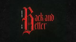 Quin NFN – Back And Better Feat. Lil2z (Official Audio)