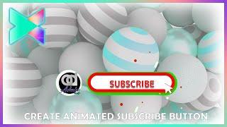 How to create Animated Subscribe Button In Filmora x | filmora x tutorial filmora 11 download