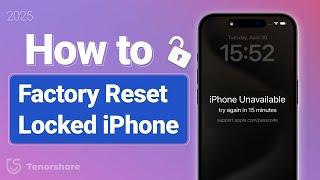 [ 4 Easy Ways ] How to Factory Reset iPhone When Locked 2025