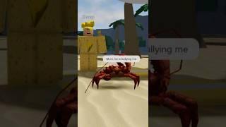 Cheesy bullies a tiny crab  #tsb #roblox #shorts