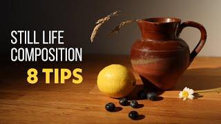 [Highlight] 8 Still Life Composition Tips! 