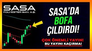 SASA'DA BOFA ÇILDIRDI!! - Sasa Hisse Analiz - Yorum - Alınır mı - Sasa Polyester - Hisse Senedi