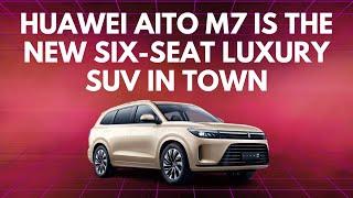 Huawei Aito M7 is the new six-seat luxury SUV in town