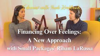 Financing Over Feelings: A New Approach