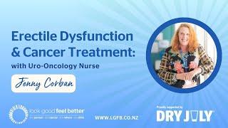 Erectile Dysfunction & Cancer Treatment: Insights from Nurse Jenny Corban