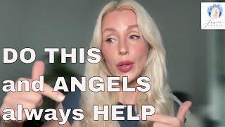 How to get ANGELS to help you ALWAYS and Why they DON'T