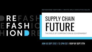 REFASHIOND Executive Salon Series / Supply Chain Future / Sept 2021