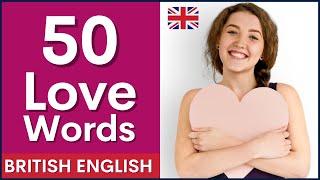 50 Words Love Dating and Marriage | Learn British English Vocabulary