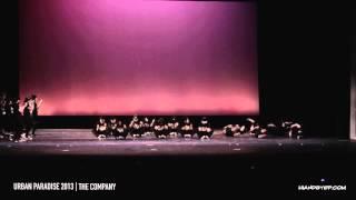 Urban Paradise 2013 - The Company (Opening)