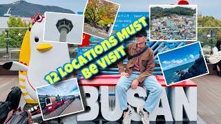 12 Locations Must Be Visit In Busan 