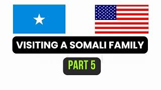 Learn English In Visiting a Somali Family | Somali - English Conversation for Beginners