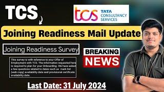 TCS Joining Readiness Survey 2024 | Breaking News | Fill Joining Survey Form | Phase Wise Process