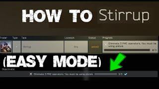 Easy Cheese for the Stirrup Task - Guide / Tips - Killing PMCs with Pistol