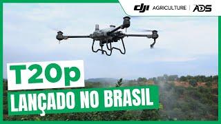 LANÇAMENTO DJI AGRAS T20p - ADS