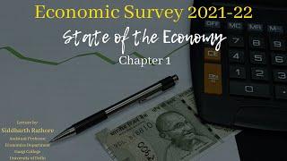 Economic Survey - 2021-22 - State of the Economy - Chapter 1