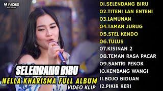 NELLA KHARISMA SELENDANG BIRU FULL ALBUM TERBARU || DANGDUT KOPLO FULL ALBUM TERBARU 2024