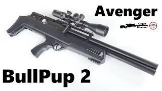 Air Venturi AVENGER BullPup 2 (Full Review) Gen 2 Bull Pup PCP Air Rifle